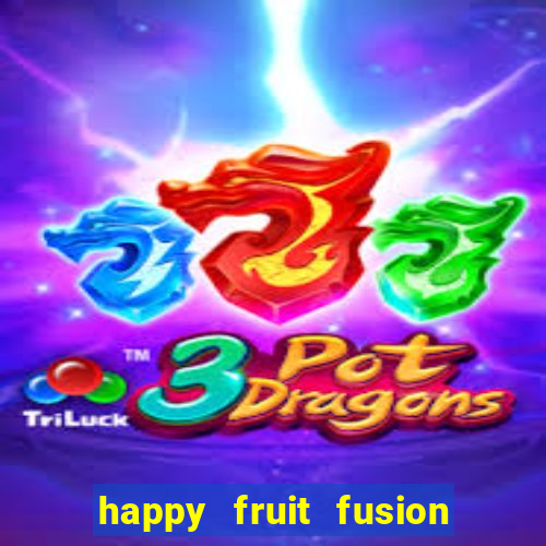 happy fruit fusion paga mesmo